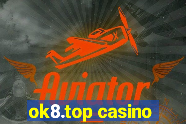 ok8.top casino